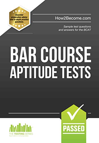 Bar Course Aptitude Tests: Sample Test Questions and Answers for the BCAT