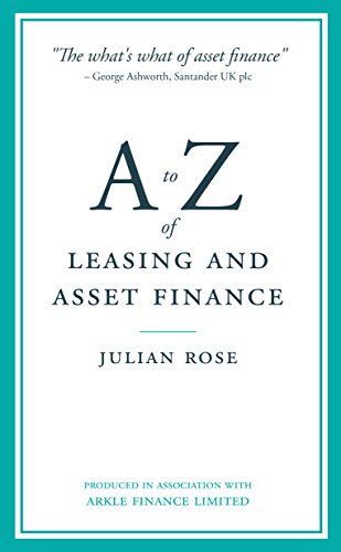 A to Z of Leasing and Asset Finance