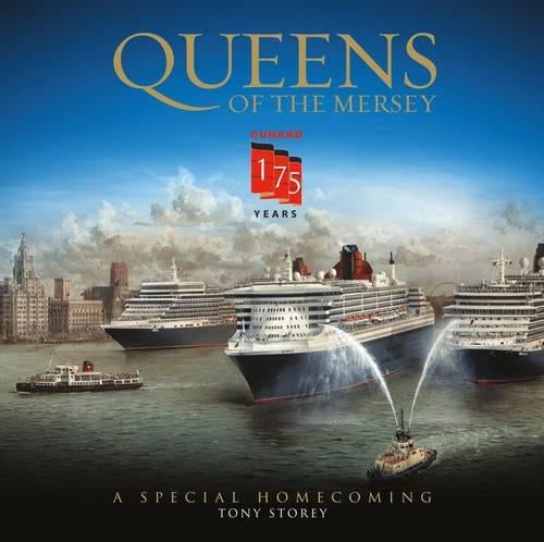 Cunard: Queens of the Mersey