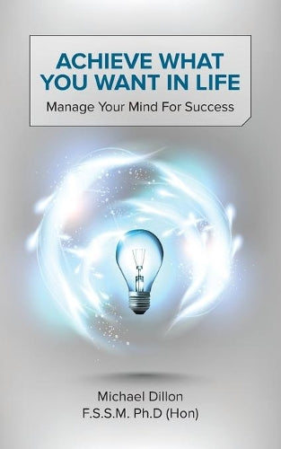 Achieve What You Want in Life