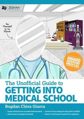 Unofficial Guide to Getting Into Medical School