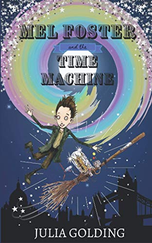 Mel Foster and the Time Machine