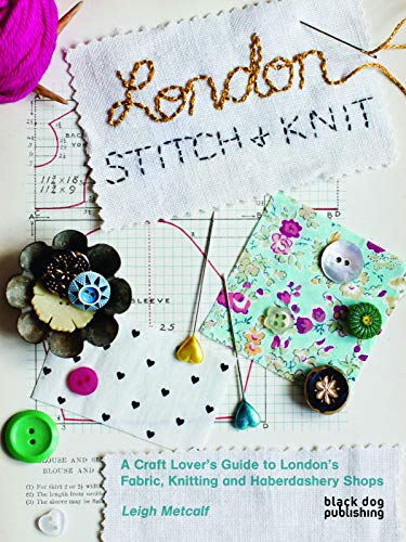 London Stitch and Knit
