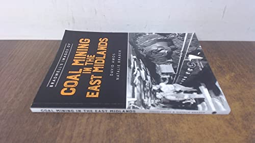 Bradwell's Images of Coal Mining in the East Midlands