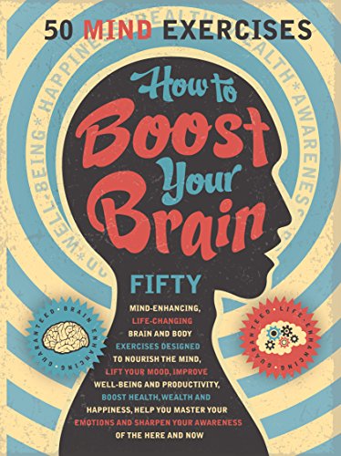 How to Boost Your Brain