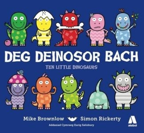 Deg Deinosor Bach/Ten Little Dinosaurs