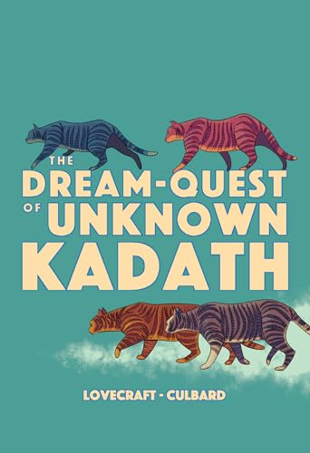The Dream-Quest of Unknown Kadath