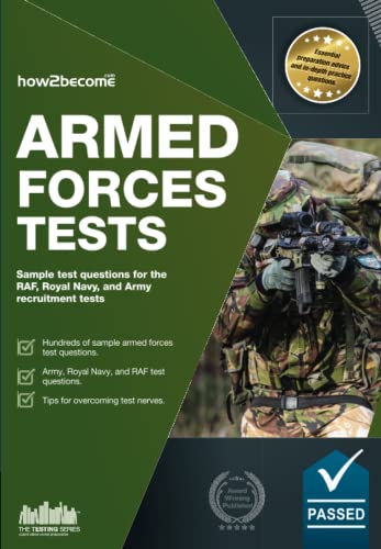 Pass the Armed Forces Tests (Practice Tests for the Army, RAF and Royal Navy)