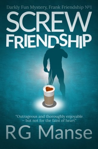 Screw Friendship