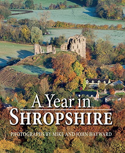 A Year in Shropshire