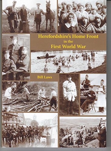 Herefordshire's Home Front in the First World War