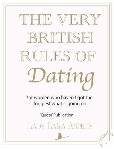 The Very British Rules of Dating