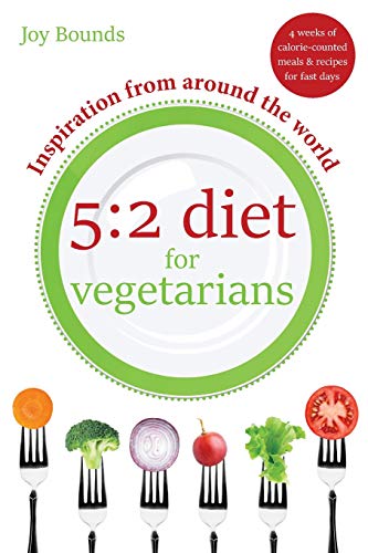 5:2 diet for vegetarians - Inspiration from around the world