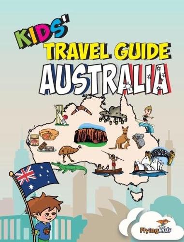 Kids' Travel Guide - Australia