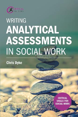Writing Analytical Assessments in Social Work