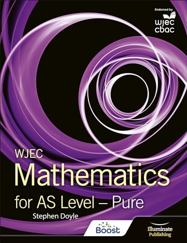 WJEC Mathematics for AS Level: Pure