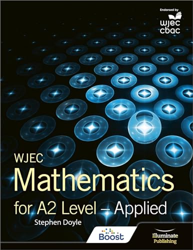 WJEC Mathematics for A2 Level: Applied