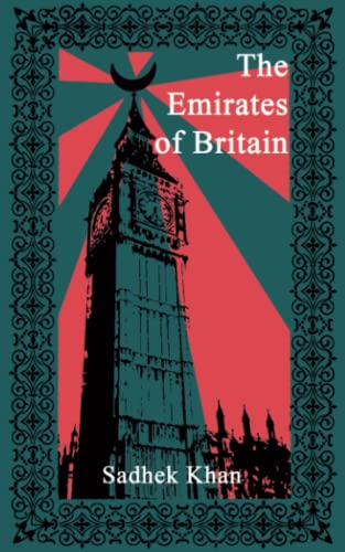 The Emirates of Britain
