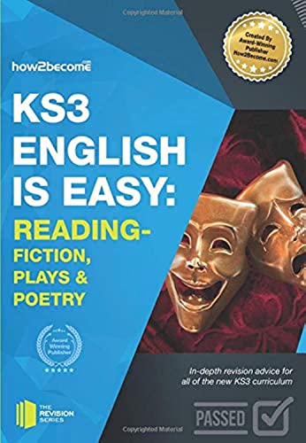 KS3: English is Easy - Reading (Fiction, Plays and Poetry). Complete Guidance for the New KS3 Curriculum