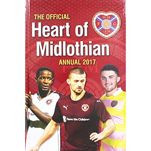The Official Heart of Midlothian Annual 2017