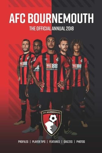 The Official AFC Bournemouth Annual 2018