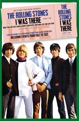 The Rolling Stones: I Was There