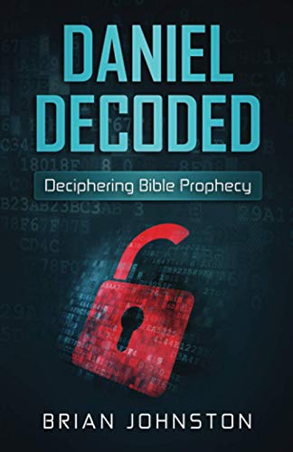 Daniel Decoded
