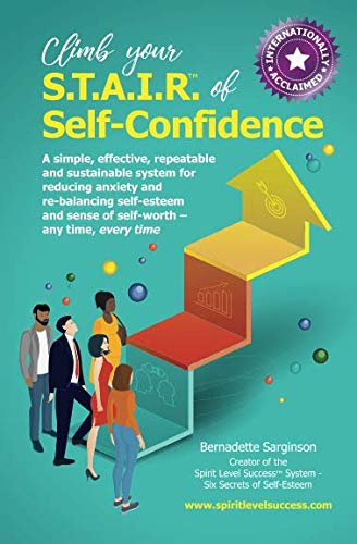 Climb your S.T.A.I.R. of Self-Confidence
