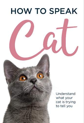 How to Speak Cat