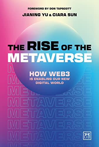 The Rise of the Metaverse