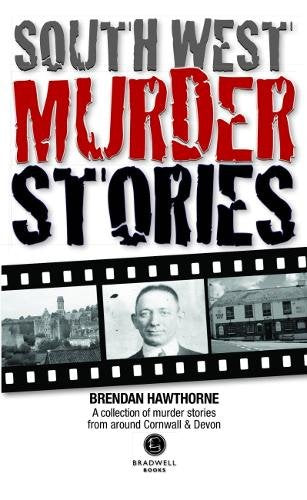 South West Murder Stories