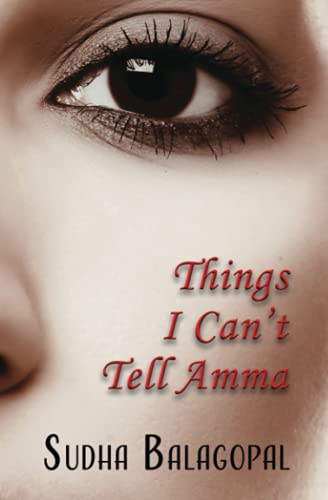 Things I Can't Tell Amma