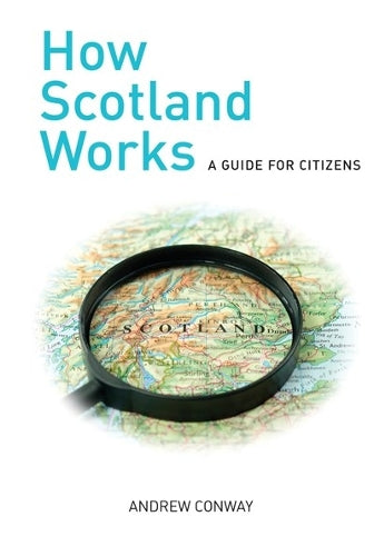 How Scotland Works