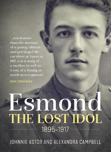 Esmond. The Lost Idol 1895-1917