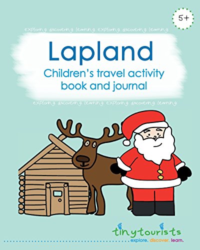 Lapland! Children's Travel Activity Book and Journal