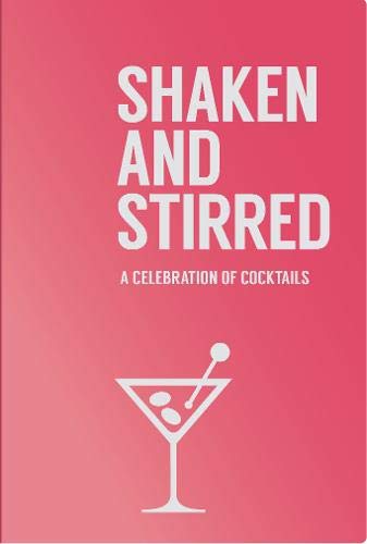 Shaken and Stirred