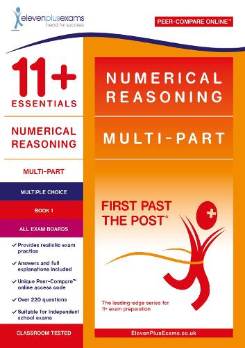 11+ Essentials Numerical Reasoning: Multi-Part Book 1 – Multiple Choice