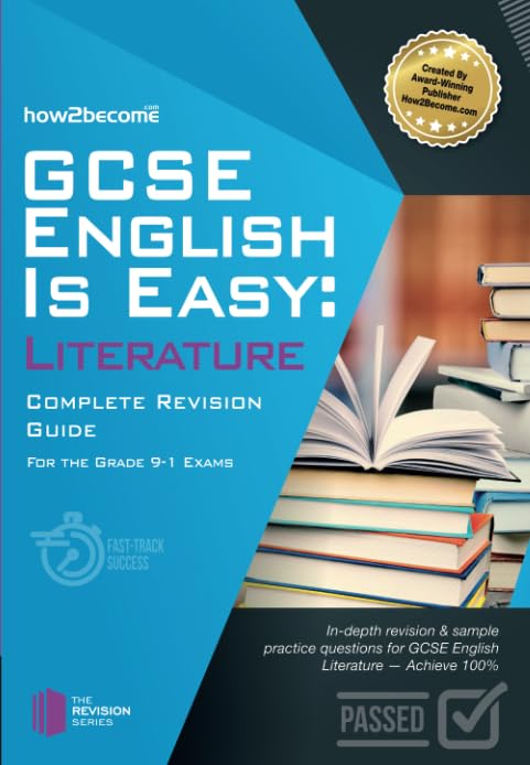GCSE English is Easy: Literature - Complete revision guide for the grade 9-1 system