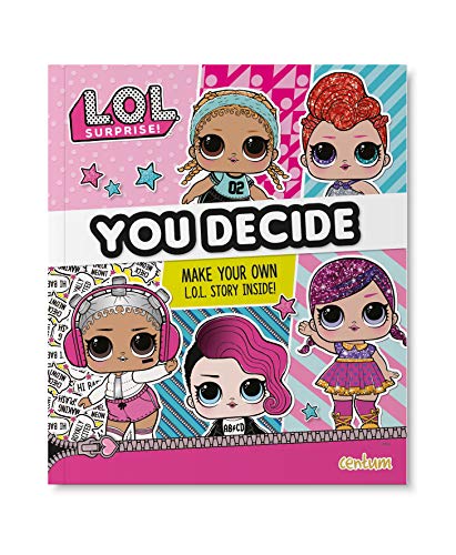 L.O.L. Surprise! - You Decide!