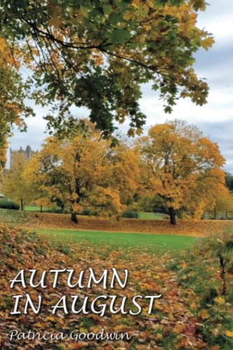 Autumn in August