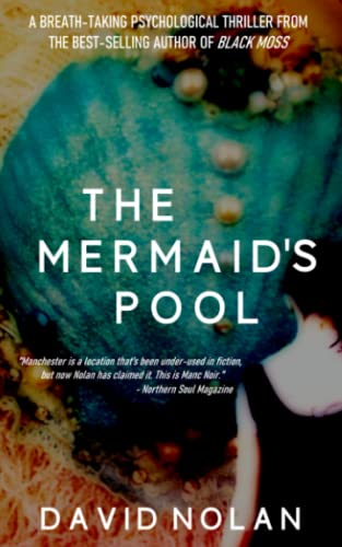 The Mermaid's Pool (Manc Noir)