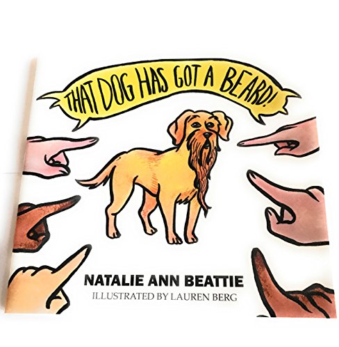That Dog Has Got A Beard