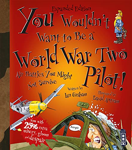 You Wouldn't Want To Be A World War Two Pilot!