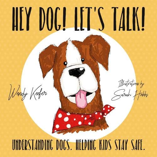 Hey Dog! Let's Talk!