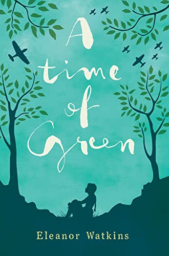 A Time of Green