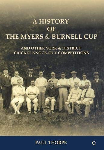 A History of the Myers & Burnell Cup