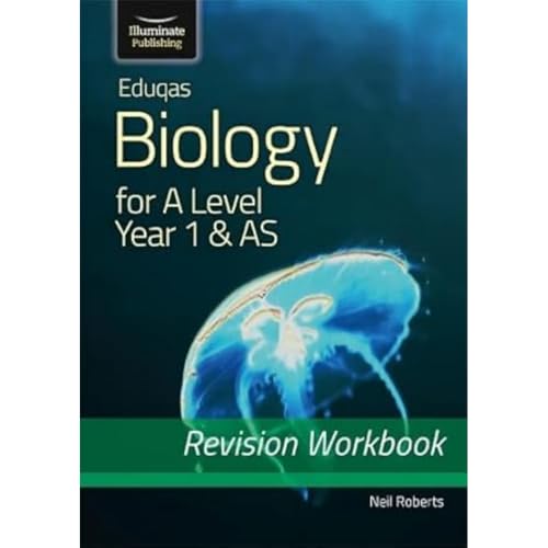 Eduqas Biology for A Level Year 1 & AS: Revision Workbook