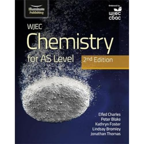 WJEC Chemistry for AS Level Student Book: 2nd Edition