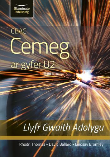 CBAC CEMEG U2 LLYFR GWAITH ADOLYGU (WJEC CHEMISTRY FOR A2 LEVEL REVISION WORKBOOK)