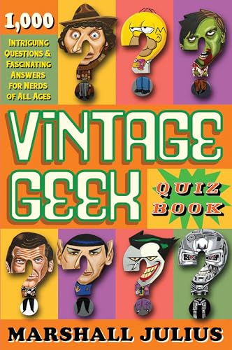 Vintage Geek: The Quiz Book
